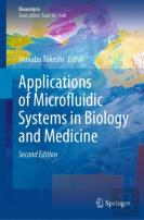 Applications Of Microfluidic Systems In Biology And Medicine