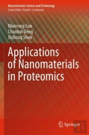 Applications Of Nanomaterials In Proteomics