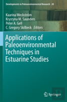 Applications Of Paleoenvironmental Techniques In Estuarine Studies