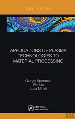 Bertrand.pt - Applications Of Plasma Technologies To Material Processing