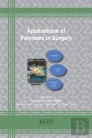 Applications Of Polymers In Surgery