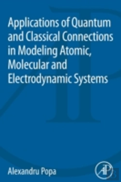 Bertrand.pt - Applications Of Quantum And Classical Connections In Modeling Atomic, Molecular And Electrodynamic Systems