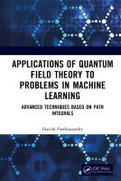 Applications Of Quantum Field Theory To Problems In Machine Learning
