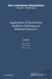 Applications Of Synchrotron Radiation Techniques To Materials Science V: Volume 590