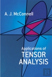 Applications Of Tensor Analysis