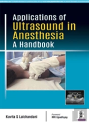 Applications Of Ultrasound In Anesthesia