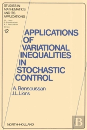 Applications Of Variational Inequalities In Stochastic Control