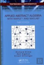 Applied Abstract Algebra With Mapletm And Matlab?