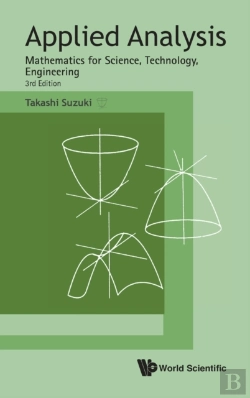 Bertrand.pt - Applied Analysis: Mathematics For Science, Technology, Engineering (Third Edition)