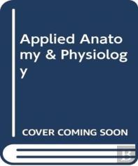 Applied Anatomy & Physiology
