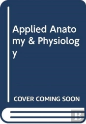 Applied Anatomy & Physiology