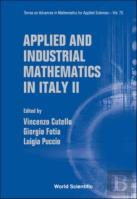 Applied And Industrial Mathematics In Italy Ii - Selected Contributions From The 8th Simai Conference