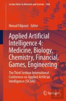 Applied Artificial Intelligence 4: Medicine, Biology, Chemistry, Financial, Games, Engineering