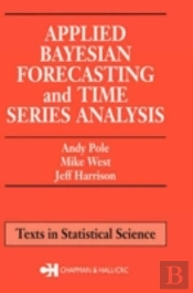 Applied Bayesian Forecasting And Time Series Analysis