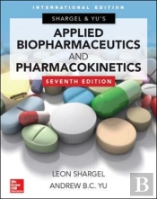 Applied Biopharmaceutics & Pharmacokinetics, Seventh Edition