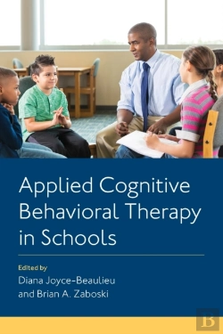 Bertrand.pt - Applied Cognitive Behavioral Therapy In Schools