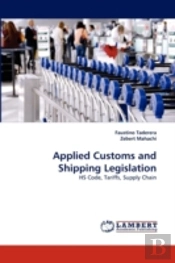 Applied Customs And Shipping Legislation