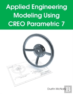 Bertrand.pt - Applied Engineering Modeling Using Creo Parametric 7