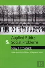 Applied Ethics And Social Problems