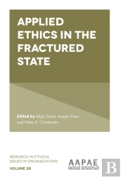 Applied Ethics In The Fractured State