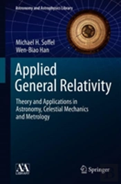 Applied General Relativity
