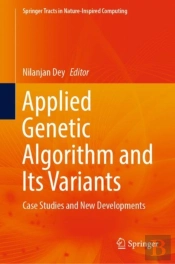 Applied Genetic Algorithm And Its Variants