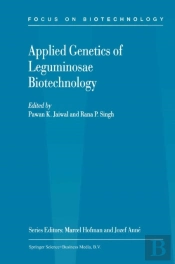 Applied Genetics Of Leguminosae Biotechnology