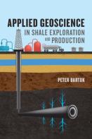 Applied Geoscience In Shale Exploration & Production