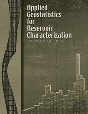 Applied Geostatistics For Reservoir Characterization