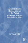 Applied Health Humanities For The Aging