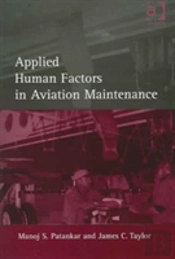 Applied Human Factors In Aviation Maintenance
