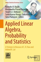 Applied Linear Algebra, Probability And Statistics