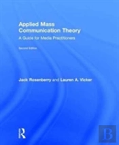 Applied Mass Communication Theory