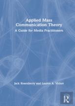 Applied Mass Communication Theory