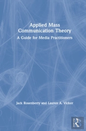 Applied Mass Communication Theory