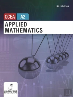 Bertrand.pt - Applied Mathematics For Ccea A2 Level