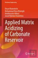 Applied Matrix Acidizing Of Carbonate Reservoir