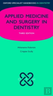 Applied Medicine And Surgery In Dentistry