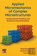 Applied Micromechanics Of Complex Microstructures
