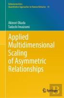 Applied Multidimensional Scaling Of Asymmetric Relationships