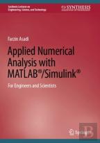 Applied Numerical Analysis With Matlabâ®/Simulinkâ®