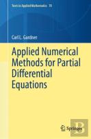 Applied Numerical Methods For Partial Differential Equations