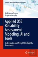 Applied Oss Reliability Assessment Modeling, Ai And Tools