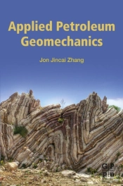 Applied Petroleum Geomechanics