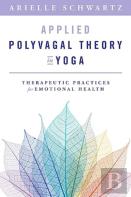 Applied Polyvagal Theory In Yoga