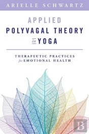Applied Polyvagal Theory In Yoga