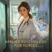Applied Psychology For Nurses