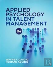 Applied Psychology In Talent Management