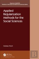 Applied Regularization Methods For The Social Sciences