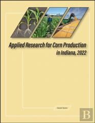 Applied Research For Corn Production In Indiana, 2022
